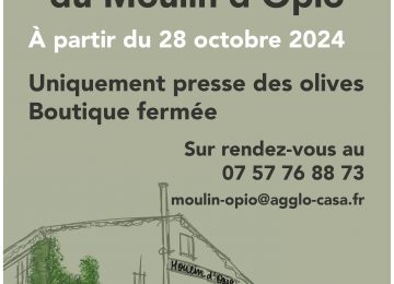 Réouverture du Moulin d’Opio à partir du lundi 28 octobre 2024