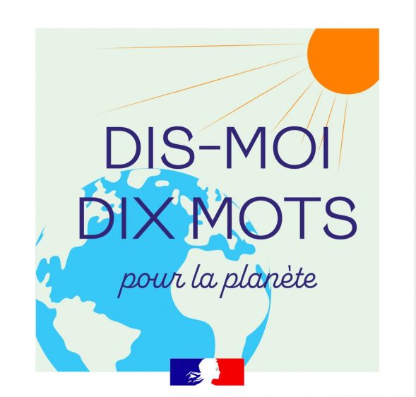 Participez au concours « Dis-moi Dix mots »   !